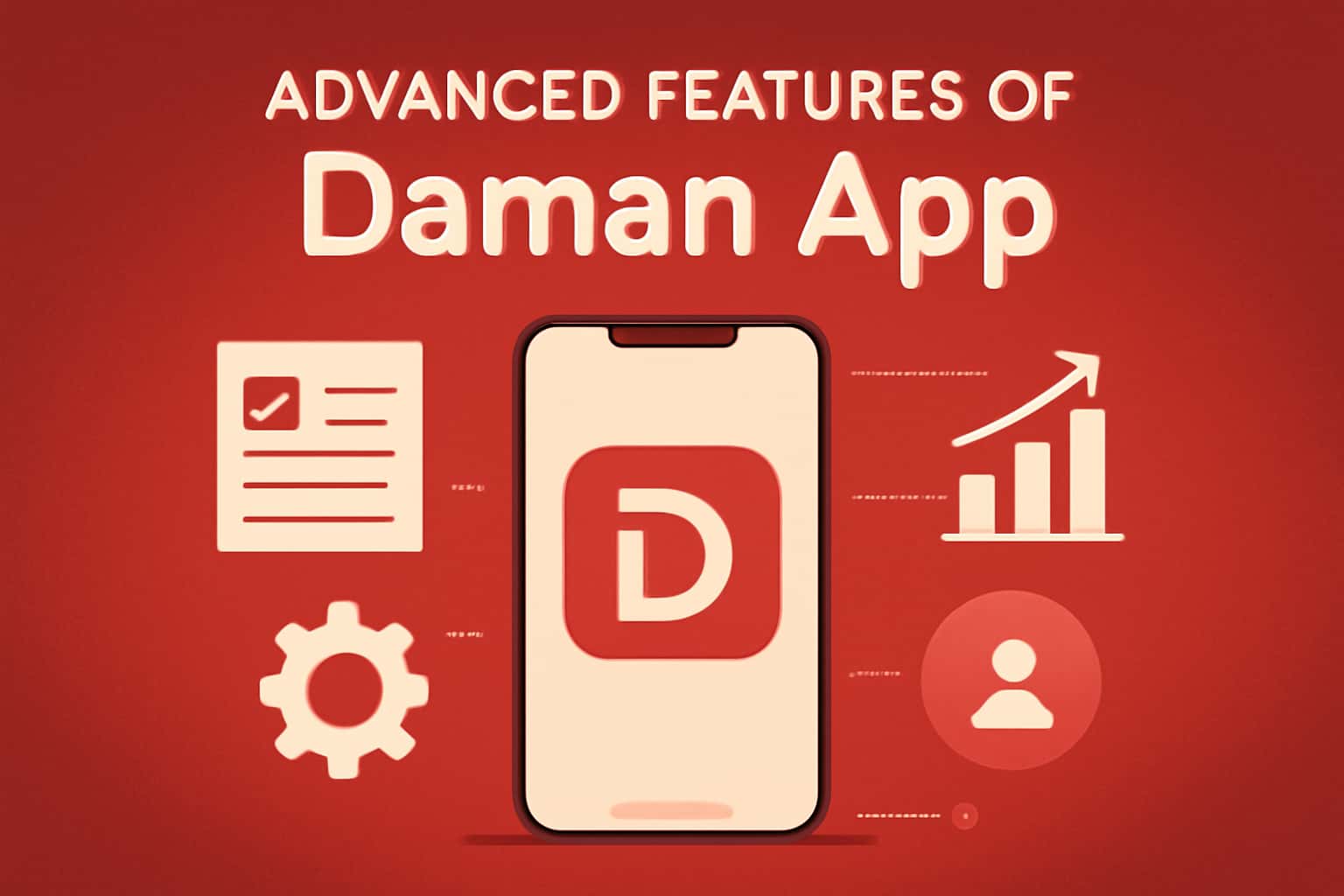 Visual depiction of the advanced features available in Daman App.