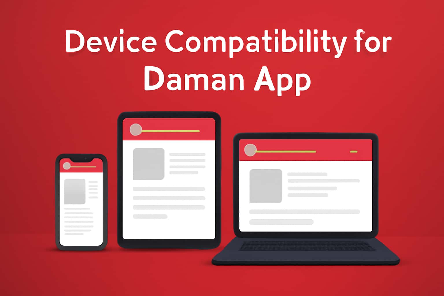 Informational scene showcasing device compatibility for Daman App