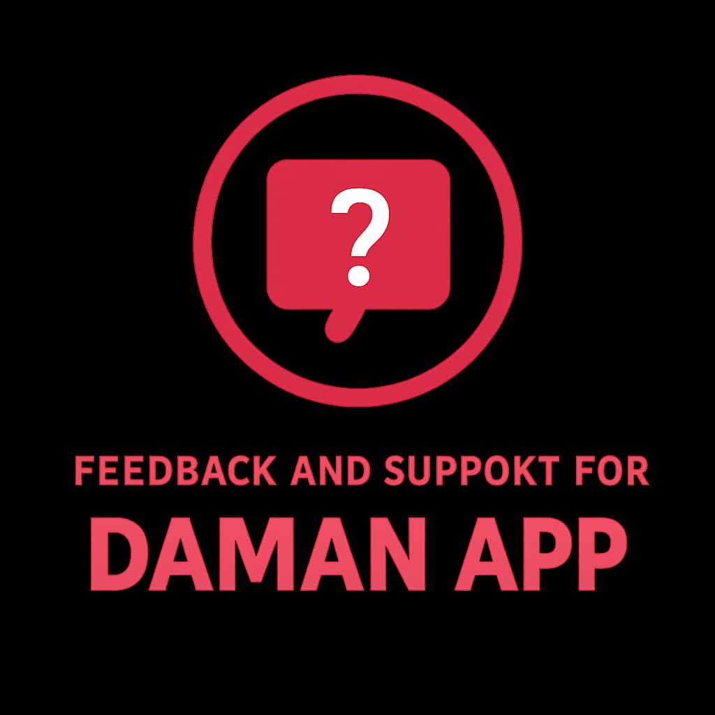 Badge concept illustrating support and feedback for the Daman App.
